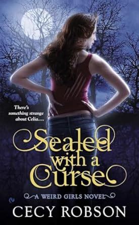 Sealed with a Curse A Weird Girls Novel Kindle Editon