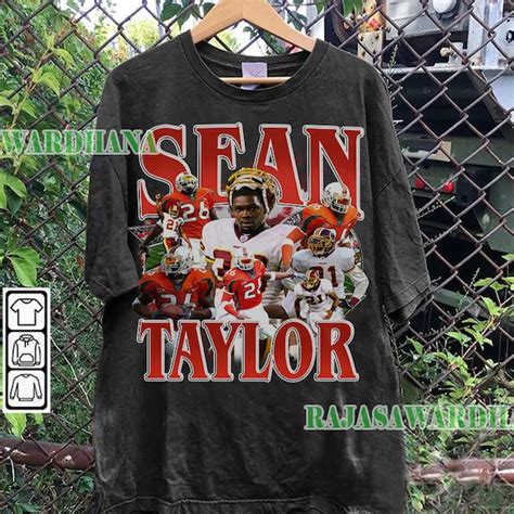 Sean Taylor Shirt: A Tribute to a Legendary Safety