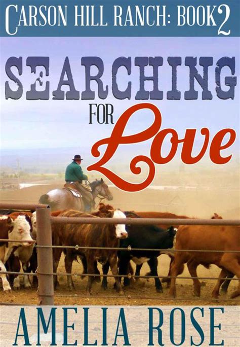 Searching For Love Contemporary Cowboy Romance Carson Hill Ranch Book 2 Kindle Editon