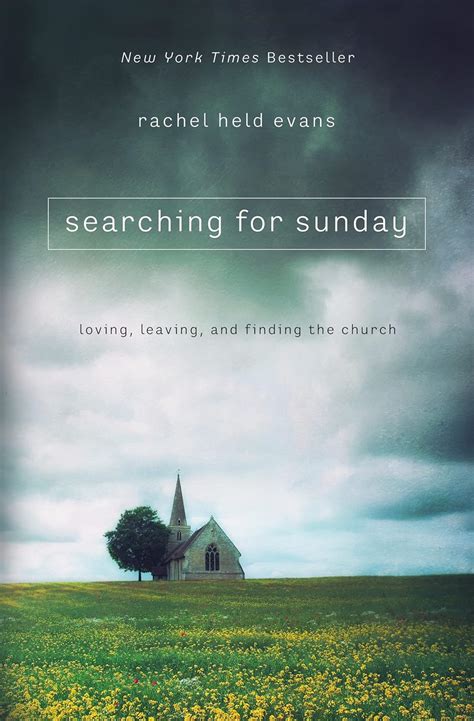 Searching Sunday Loving Leaving Finding Kindle Editon