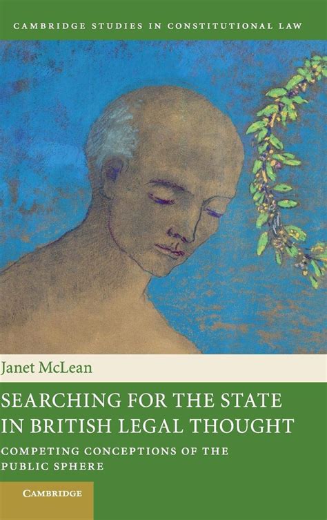 Searching for the State in British Legal Thought Competing Conceptions of the Public Sphere Kindle Editon