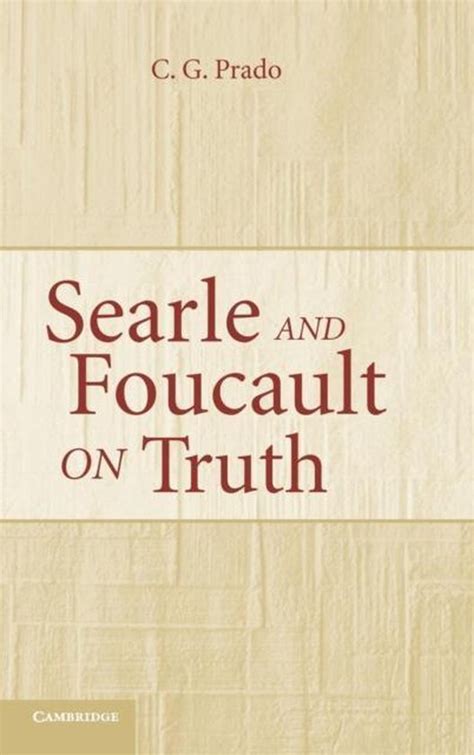 Searle and Foucault on Truth Reader