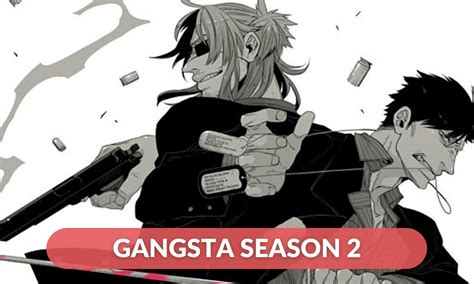 Season 2 of Gangsta: A Thrilling Return to Terminal Service