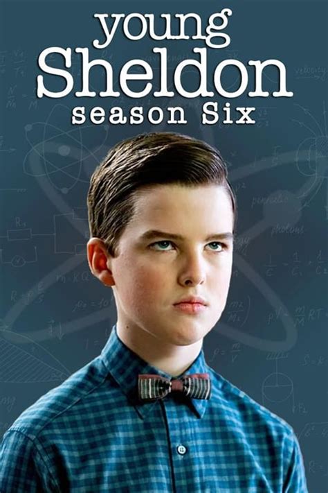 Season 6 of Young Sheldon: A Cinematic Odyssey