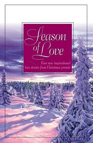 Season of Love The Gold Star Whispers from the Past Silent Nights Hearts United Inspirational Christmas Romance Collection Doc
