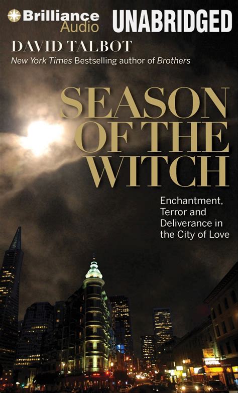 Season of the Witch Enchantment Terror and Deliverance in the City of Love Reader