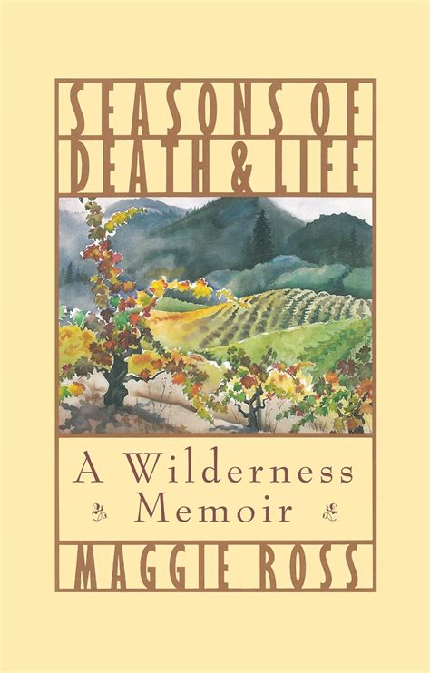 Seasons of Death and Life A Wilderness Memoir PDF