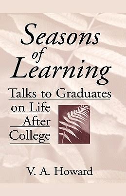 Seasons of Learning Talks to Graduates on Life After College Epub