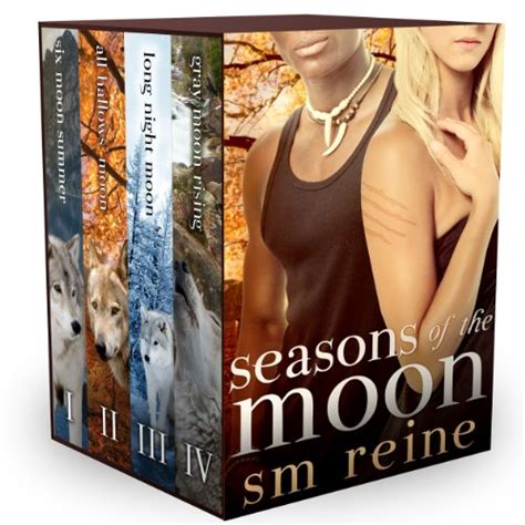 Seasons of the Moon Series Books 1-4 Six Moon Summer All Hallows Moon Long Night Moon and Gray Moon Rising PDF