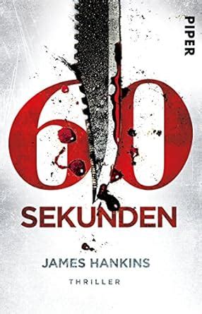 Sechzig Sekunden Thriller German Edition Epub