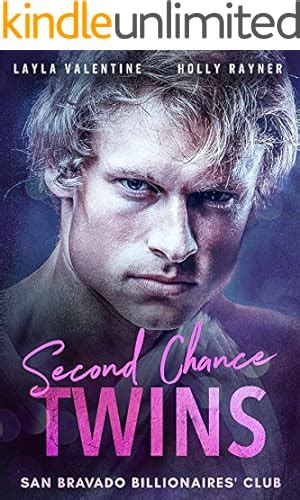 Second Chance Twins A Steamy Billionaire Secret Babies Romance San Bravado Billionaires Club Book 1 PDF