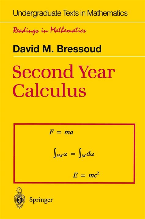 Second Year Calculus From Celestial Mechanics to Special Relativity Reader