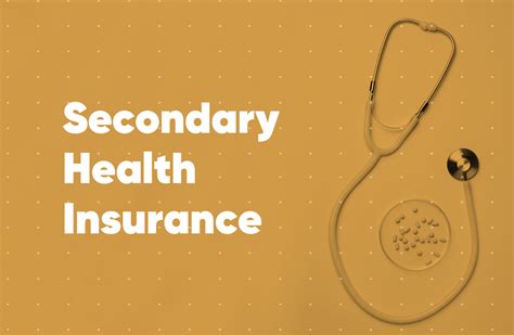 Secondary Medical Insurance: The Essential Guide to Protecting Your Health