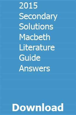 Secondary Solutions Macbeth Literature Guide Answers Kindle Editon