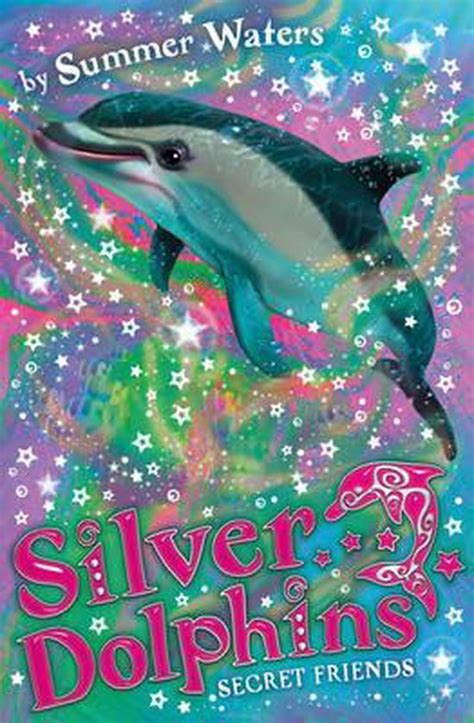 Secret Friends Silver Dolphins Book 2
