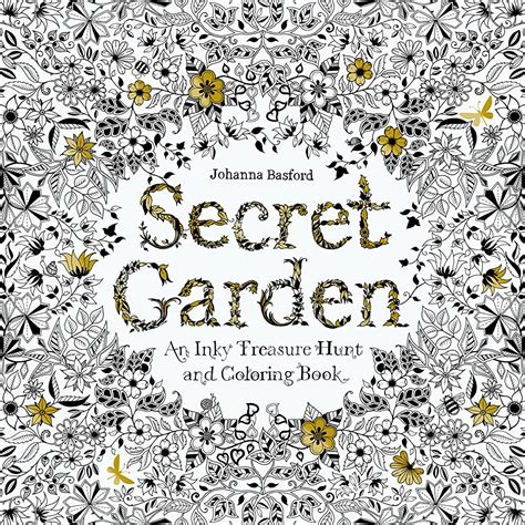 Secret Garden An Inky Treasure Hunt And Coloring Book Turtleback School and Library Binding Edition Kindle Editon