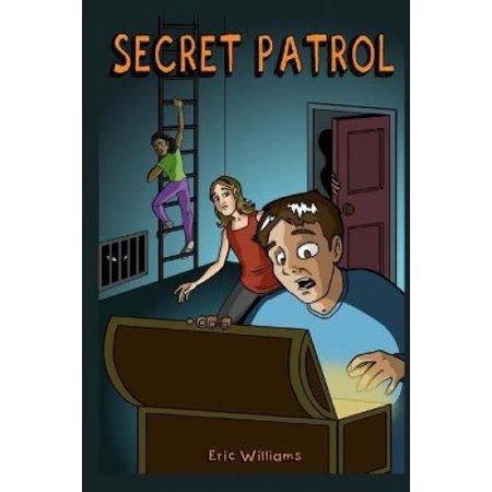 Secret Patrol Kindle Editon