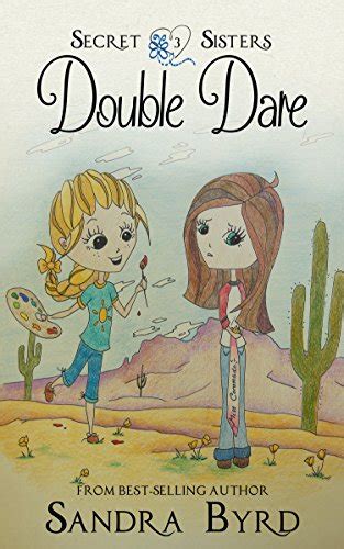 Secret Sisters 3 Double Dare Doc