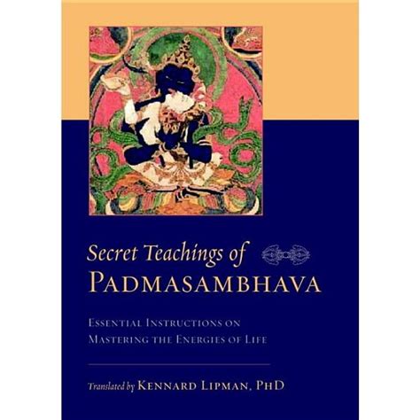 Secret Teachings of Padmasambhava Essential Instructions on Mastering the Energies of Life Epub