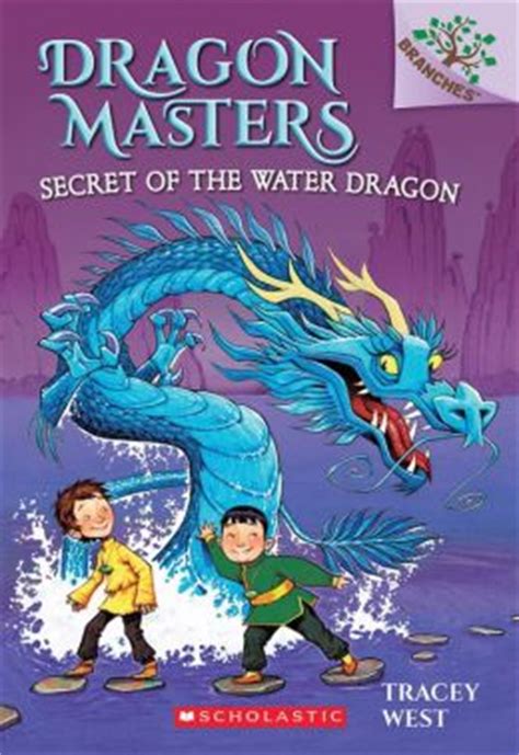 Secret of the Water Dragon A Branches Book Dragon Masters 3