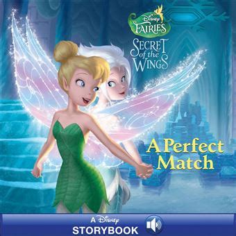 Secret of the Wings A Perfect Match Disney Storybook eBook