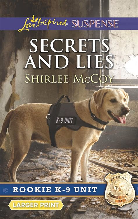 Secrets and Lies Rookie K-9 Unit Doc