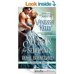 Secrets for Seducing a Royal Bodyguard The Renegade Royals Epub