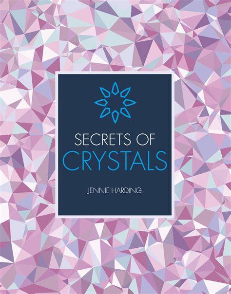 Secrets of Crystals Kindle Editon