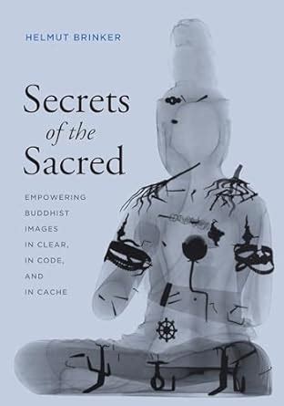 Secrets of the Sacred Empowering Buddhist Images in Clear Kindle Editon