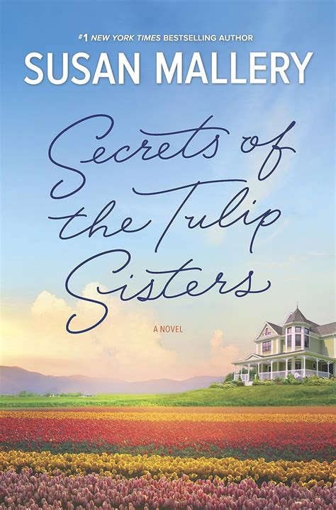 Secrets of the Tulip Sisters A Novel Doc