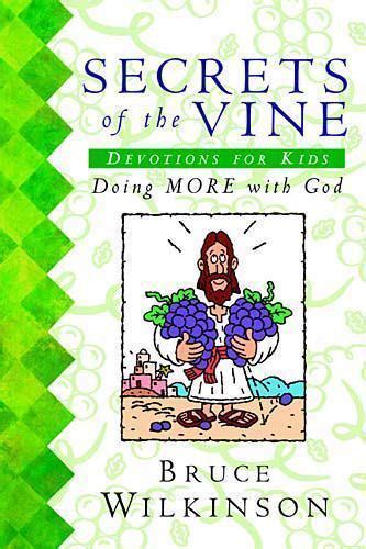 Secrets of the Vine Devotions for Kids Reader