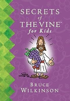 Secrets of the Vine For Kids Book