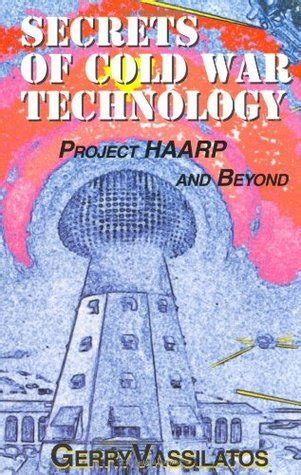 Secrets.of.Cold.War.Technology.Project.HAARP.and.Beyond Ebook Kindle Editon