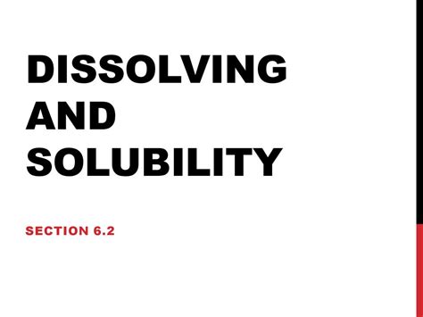 Section 6 2 Dissolving And Solubility Answer Key Reader