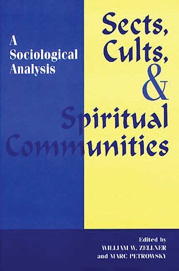 Sects, Cults, and Spiritual Communities A Sociological Analysis Epub