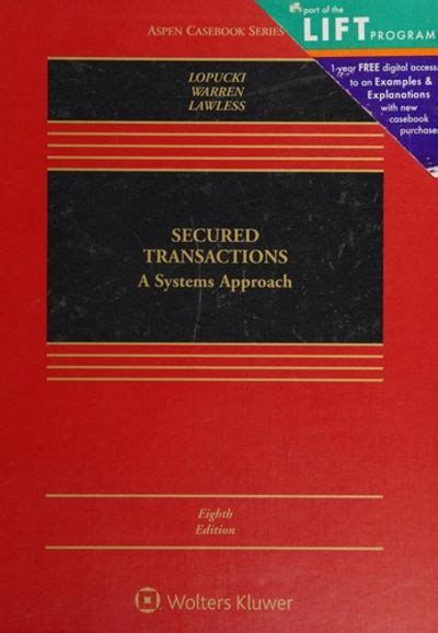 Secured Transaction A Systems Approach Aspen Casebook PDF