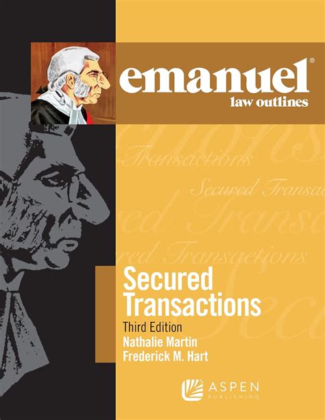 Secured Transactions Emanuel law outlines series PDF