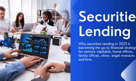 Securities Lending Jobs: The Lucrative Path to Financial Elite