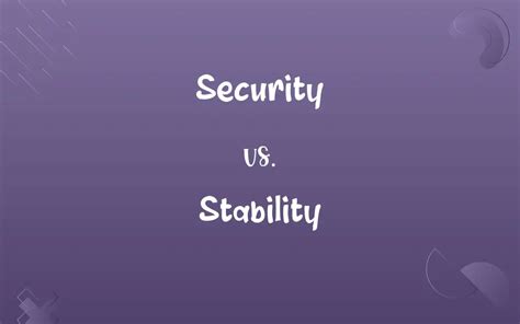 Security and Stability: