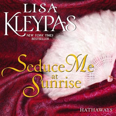 Seduce Me at Sunrise The Hathaways Book 2 PDF