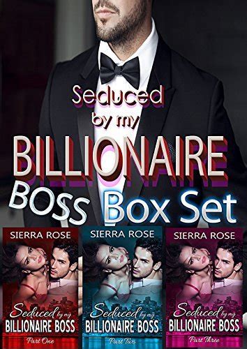 Seduced By My Billionaire Boss Part 3 The Billionaire Boss Series Volume 3 Kindle Editon