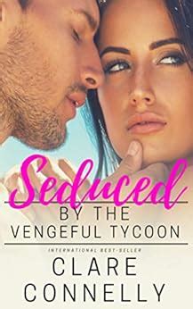 Seduced by the Vengeful Tycoon He d waited years for the perfect revenge he just hadn t expected her to be so tempting Seasons of Sin Book 2 Doc