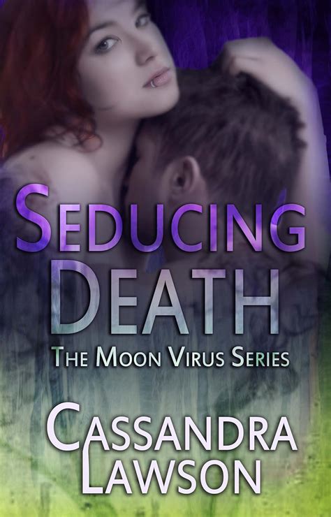 Seducing Death Moon Virus Book 3 Kindle Editon