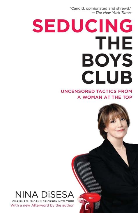 Seducing the Boys Club Uncensored Tactics from a Woman at the Top PDF