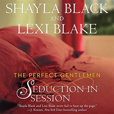 Seduction in Session The Perfect Gentlemen Kindle Editon