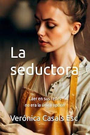 Seductora La Spanish Edition Doc