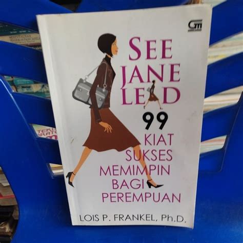 See Jane Lead 99 Kiat Sukses Memimpin Bagi Perempuan Epub