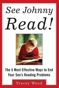 See Johnny Read! The 5 Most Effective Ways to End Your Son&a Epub
