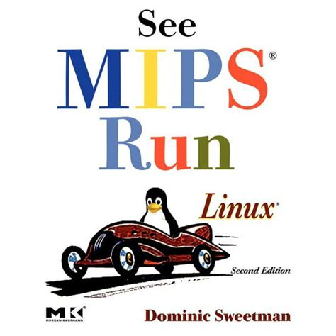 See MIPS Run The Morgan Kaufmann Series in Computer Architecture and Design PDF