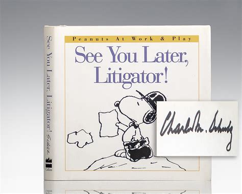 See You Later Litigator Peanuts at Work and Play PDF